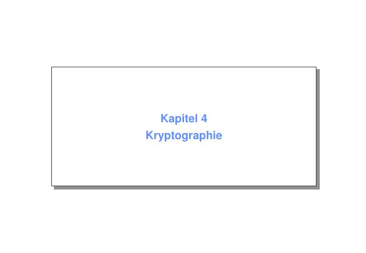 kapitel 4 kryptographie