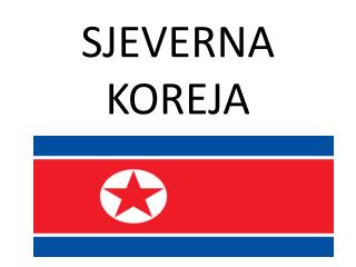 SJEVERNA KOREJA