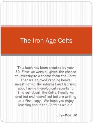 The Iron Age Celts