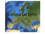 Europa tar form - slide 1
