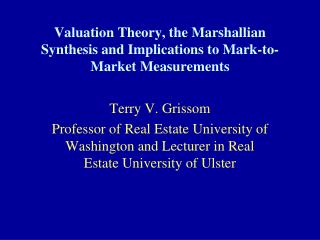 valuation theory the marshallian synthesis and implications to mark to market measurements