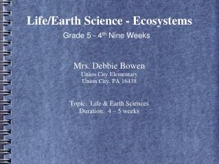 Life/Earth Science - Ecosystems