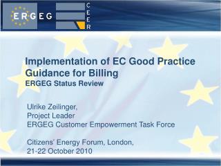 Implementation of EC Good Practice Guidance for Billing ERGEG Status Review