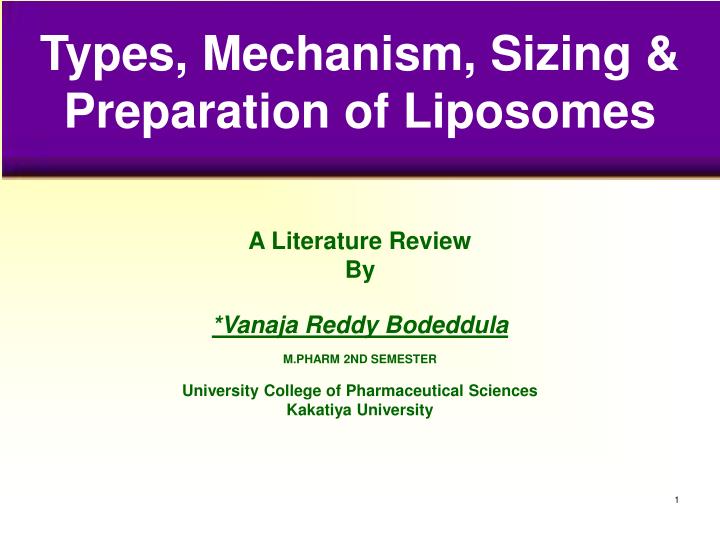 types mechanism sizing preparation of liposomes