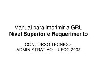 manual para imprimir a gru n vel superior e requerimento