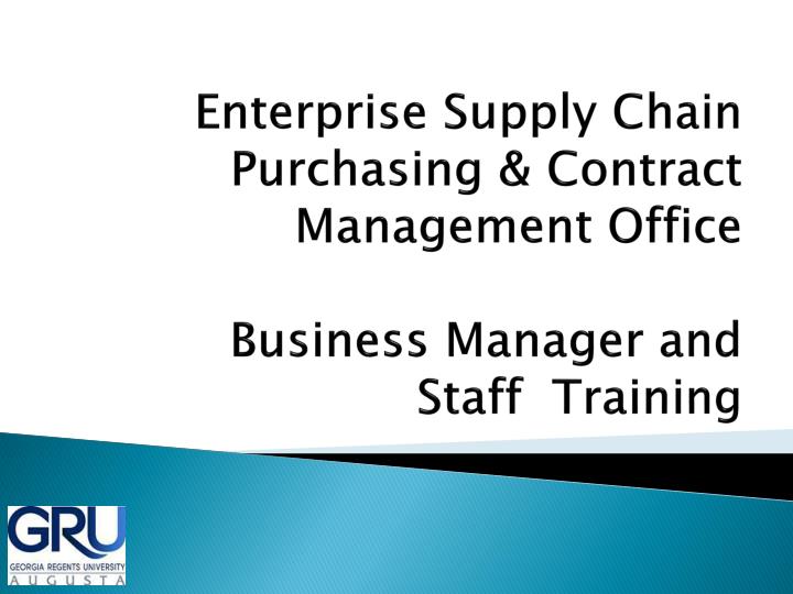 enterprise supply chain purchasing contract management office business manager and staff training