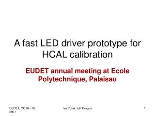 A fast LED driver prototype for HCAL calibration