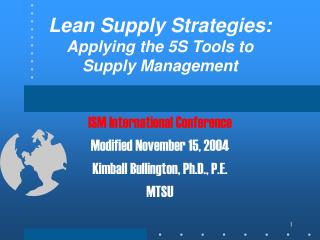 Lean Supply Strategies: Applying the 5S Tools to Supply Management