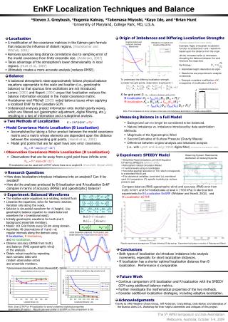 To understand the differing localization strength,