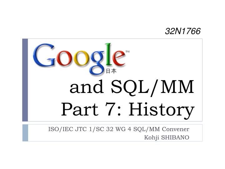 and sql mm part 7 history