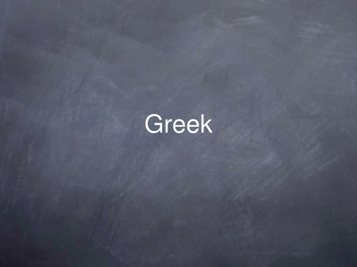 greek