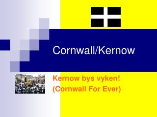 Cornwall/Kernow