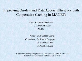 Improving On-demand Data Access Efficiency with Cooperative Caching in MANETs