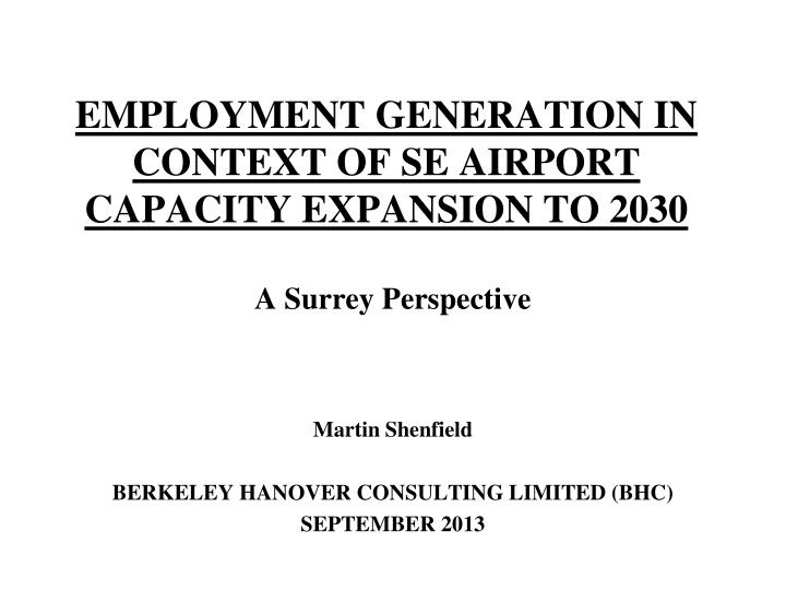 employment generation in context of se airport capacity expansion to 2030