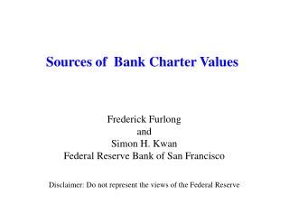 Sources of Bank Charter Values