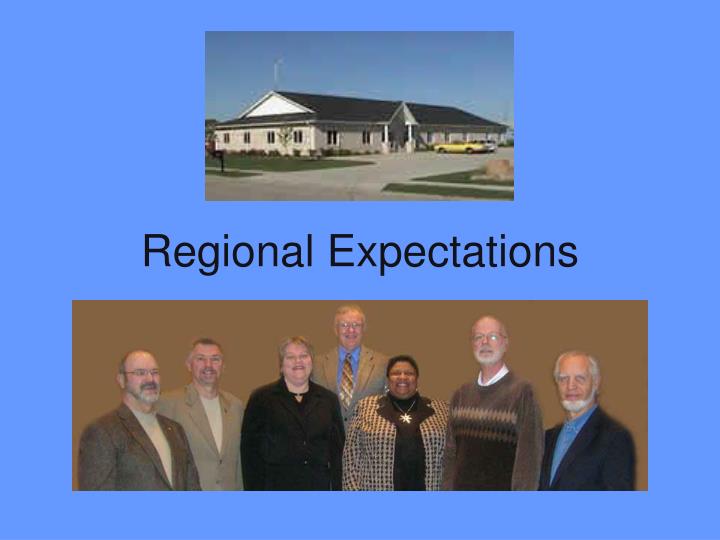 regional expectations