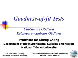 Goodness-of-fit Tests Chi-Square GOF test Kolmogorov-Smirnov GOF test