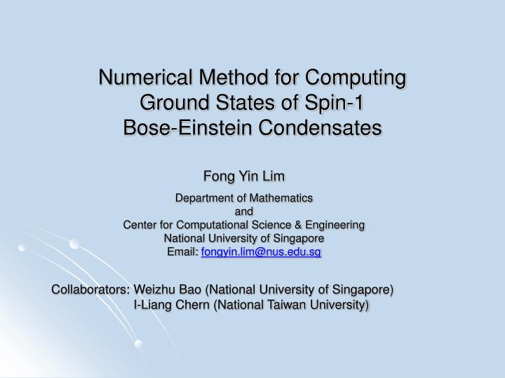 numerical method for computing ground states of spin 1 bose einstein condensates