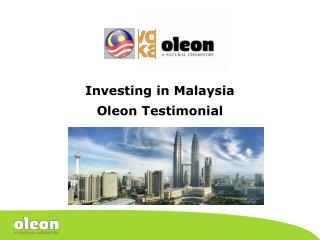 Investing in Malaysia Oleon Testimonial