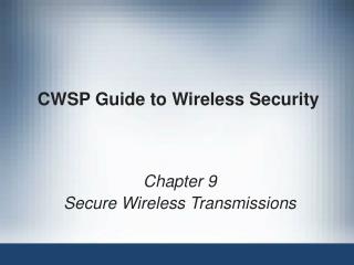 CWSP Guide to Wireless Security