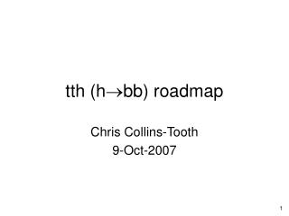 tth (h ? bb) roadmap