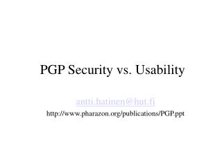PGP Security vs. Usability