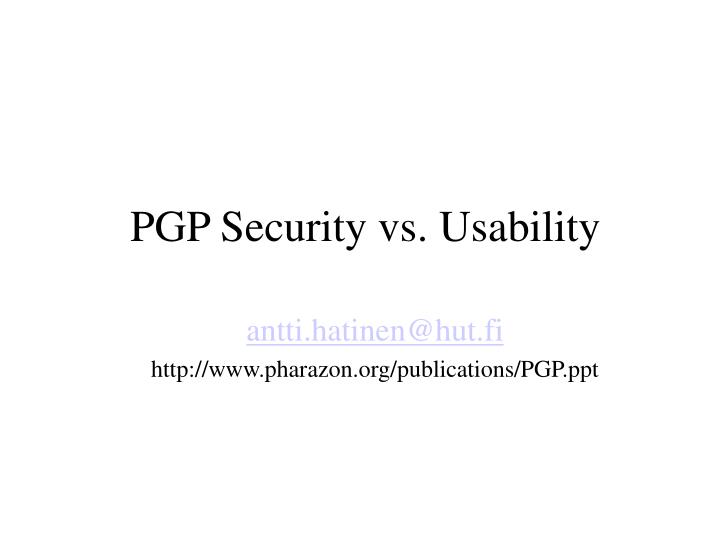 pgp security vs usability