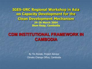 IGES-URC Regional Workshop in Asia on Capacity Development for the Clean Development Mechanism