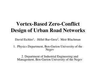 Vortex-Based Zero-Conflict Design of Urban Road Networks