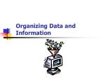 Organizing Data and Information - slide 1