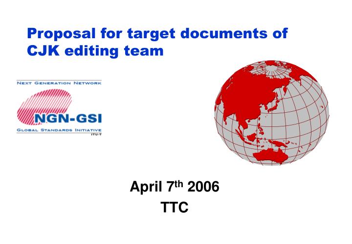 proposal for target documents of cjk editing team