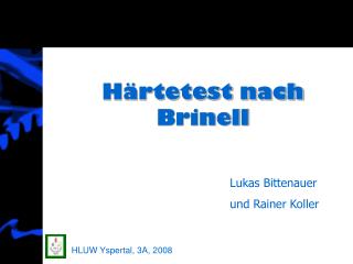 Härtetest nach Brinell