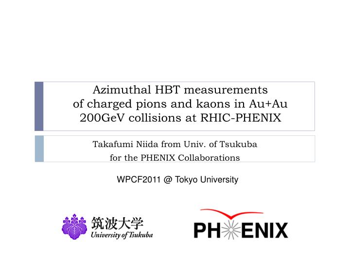 azimuthal hbt measurements of charged pions and kaons in au au 200gev collisions at rhic phenix