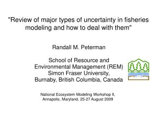 &quot;Review of major types of uncertainty in fisheries modeling and how to deal with them&quot;