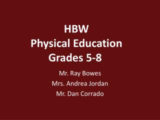 HBW Physical Education Grades 5-8