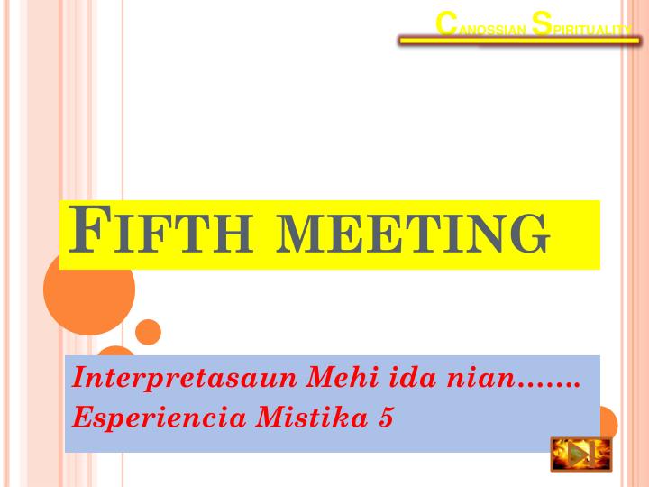 fifth meeting