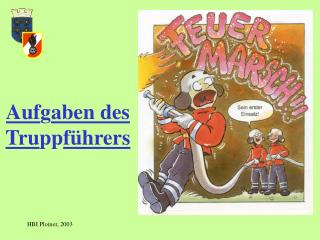 auf g aben des tru pp f hrers