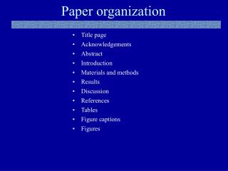 Paper organization
