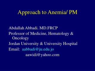Approach to Anemia/ PM