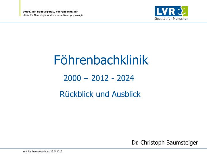 f hrenbachklinik 2000 2012 2024 r ckblick und ausblick