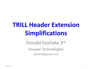 TRILL Header Extension Simplifications