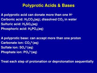 Polyprotic Acids &amp; Bases