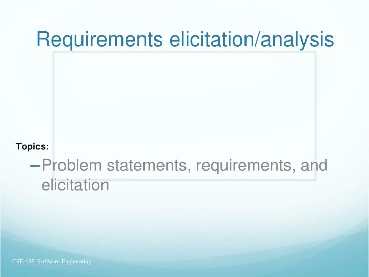 requirements elicitation analysis
