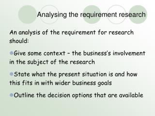 Analysing the requirement research