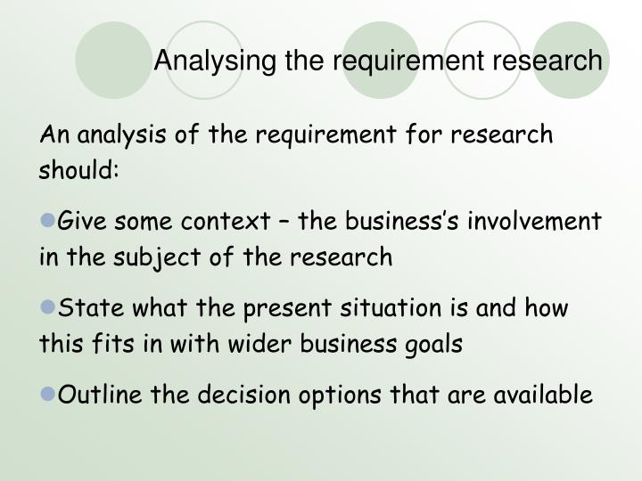 analysing the requirement research