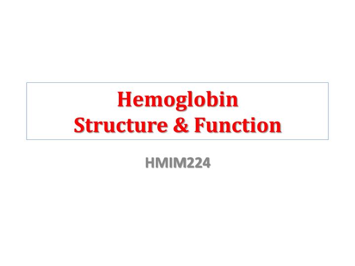 hemoglobin structure function