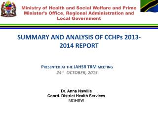 SUMMARY AND ANALYSIS OF CCHPs 201 3 -201 4 REPORT