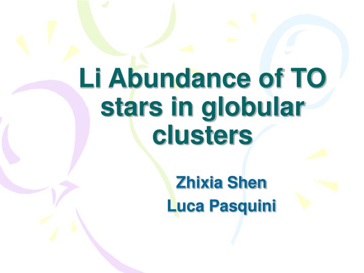 li abundance of to stars in globular clusters