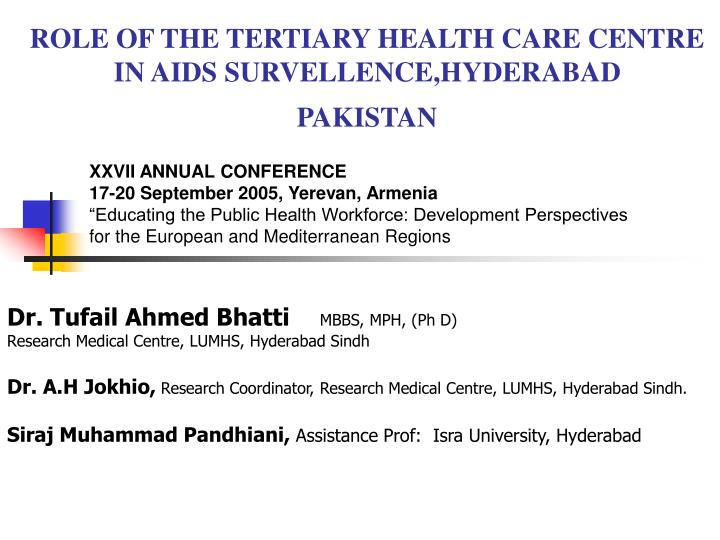 role of the tertiary health care centre in aids survellence hyderabad pakistan