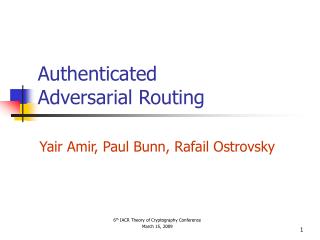 Authenticated Adversarial Routing